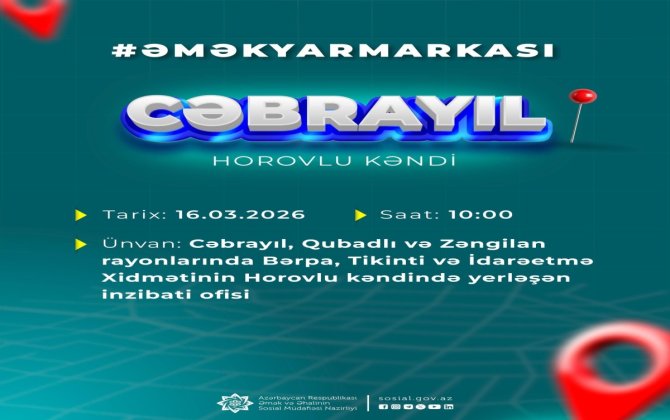 Cəbrayılın Horovlu kəndində əmək yarmarkası keçiriləcək