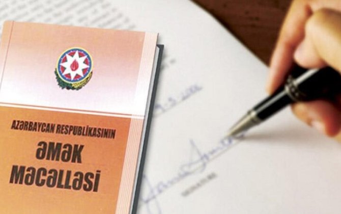 Əmək müqaviləsinə xitam verilməsinin yeni əsasları müəyyən edilib