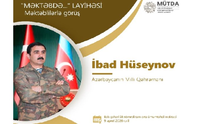 Milli Qəhrəman şagirdlərlə görüşəcək