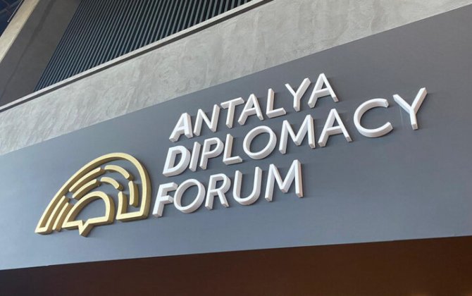 Antalya Diplomatiya Forumu işə başlayır