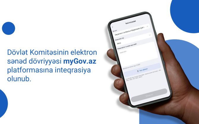 Dövlət Komitəsinin elektron sənəd dövriyyəsi myGov platformasına inteqrasiya olunub