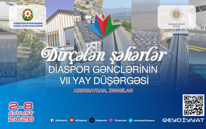 Diaspor Gənclərinin 7-ci Yay Düşərgəsi Zəngilanda keçiriləcək