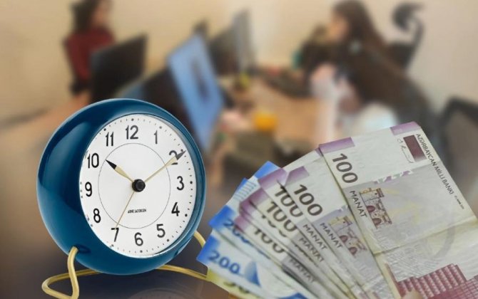 Saatlıq əmək haqqı sisteminə keçid daha qısa zamanda reallaşa bilər