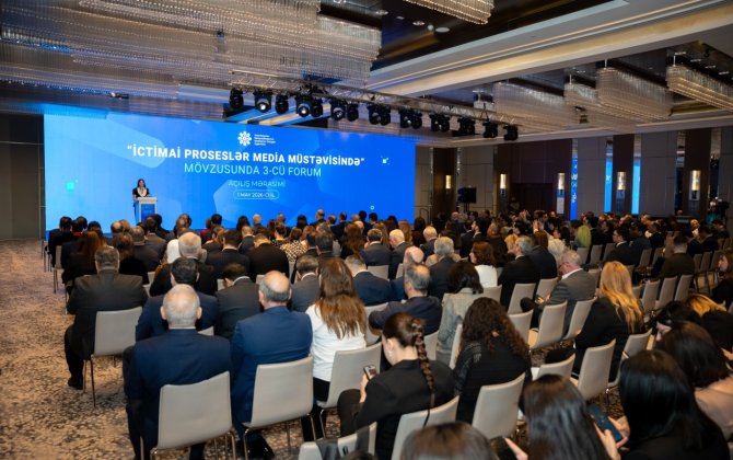MEDİA-nın təşkilatçılığı III Forumun açılış mərasimi keçirilib - FOTOLAR
