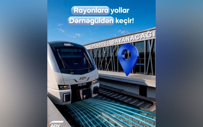 Dərnəgüldən qatarla rayonlara getmək mümkün olacaq