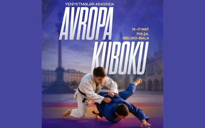 Cüdoçularımız Avropa Kubokunda çıxış edəcəklər