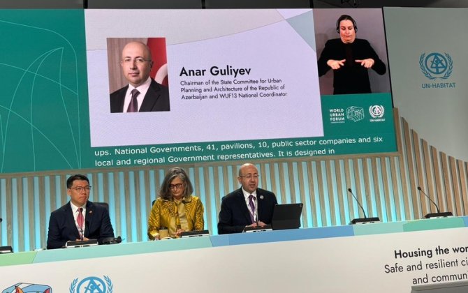 Anar Quliyev: “WUF 13 Azərbaycanın vizyonunu əks etdirir”