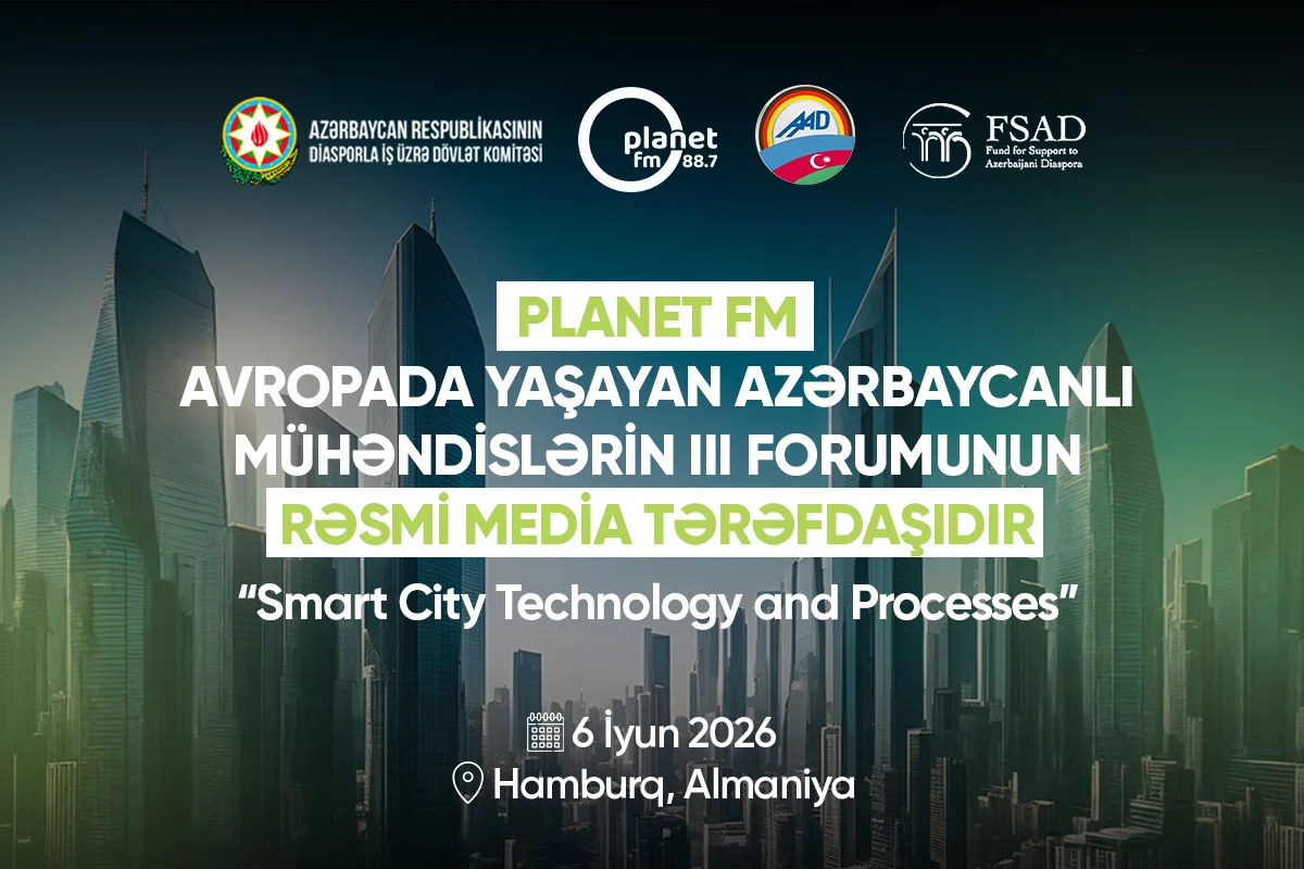 Avropada yaşayan azərbaycanlı mühəndislərin III Forumu keçiriləcək