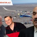 “Qəzada ölən pilot Ryazanda mənimlə oxuyub, o birisinin atası ilə uçmuşam” - ÖZƏL