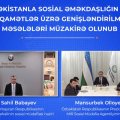 Özbəkistanla sosial əməkdaşlığın yeni istiqamətlər üzrə genişləndirilməsi məsələləri müzakirə olunub