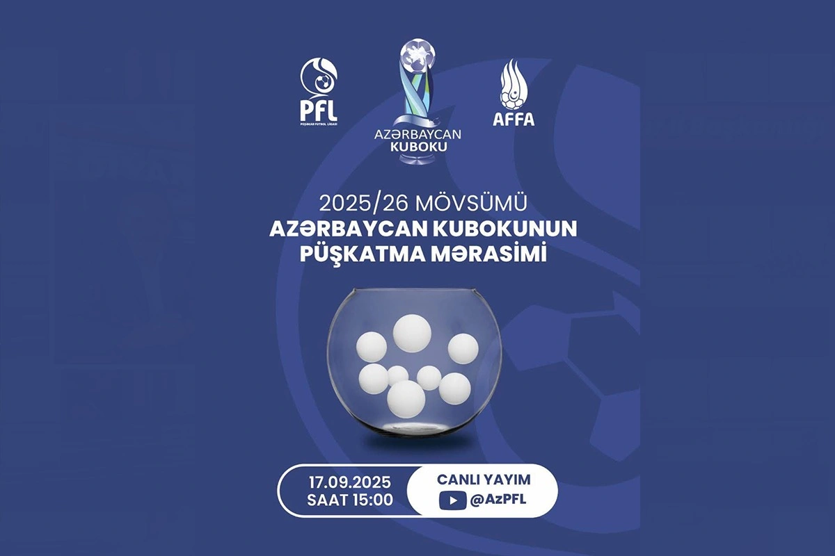Azərbaycan Kubokunun növbəti mövsüm üzrə püşkatması keçiriləcək