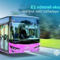 Bakıda yeni ekspres marşrut xətti istifadəyə verilir