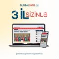 Globalinfo.az 3 yaşında!