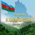 Bu gün Kəlbəcər Şəhəri Günüdür