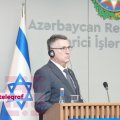 Гидеон Саар: Азербайджан и Израиль - страны, стремящиеся к миру