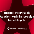 “Bakcell” “Peerstack Academy”nin innovasiya tərəfdaşıdır