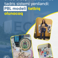 UNEC Dizayn Məktəbində tədris prosesi yeniləndi: PBL modeli tətbiq olunacaq