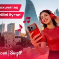 “Bakcell” ilə ingilis dilini “Singit” tətbiqində öyrən