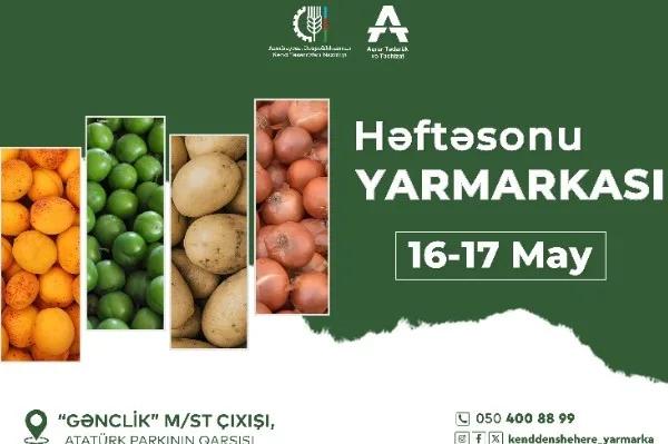 “Kənddən Şəhərə” həftəsonu yarmarkası təşkil olunacaq