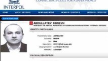 Interpol Hüseyn Abdullayevi axtarır  