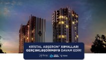 “Kristal Abşeron” xəyalları gerçəkləşdirməyə davam edir! - FOTO/VİDEO