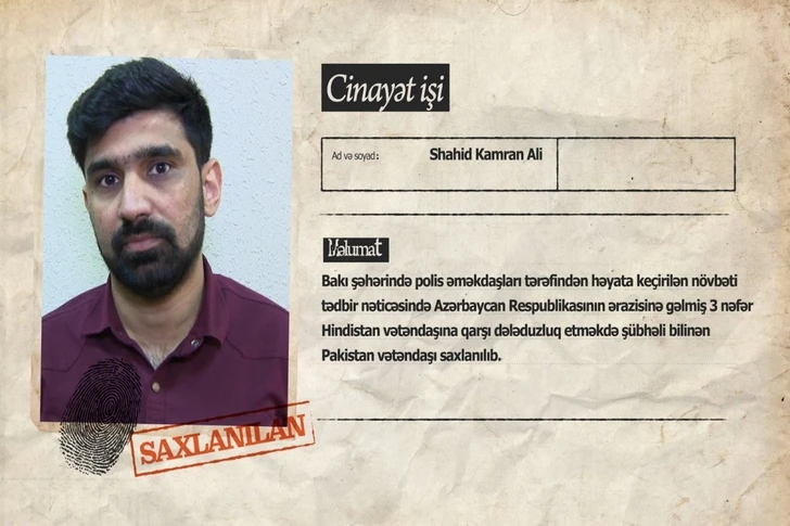 Обещал помочь переехать в США: в Баку задержан пакистанец, обманувший трех граждан Индии