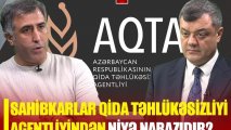 Sahibkarlar Qida Təhlükəsizliyi Agentliyindən niyə narazıdır? – Gərgin müzakirə - VİDEO