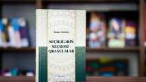 Kamal Abdullanın “Seçmələrin-seçməsi-Qranulalar” kitabı nəşr olunub