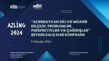 “AZLİNG 2024 - Azərbaycan dili və müasir dilçilik: problemlər, perspektivlər və çağırışlar” mövzusunda beynəlxalq elmi konfrans keçiriləcək