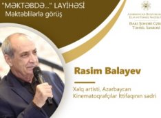 Rasim Balayev məktəblilərlə görüşəcək
