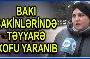 Bakı sakinlərində TƏYYARƏ XOFU yaranıb - qatarla gedək!