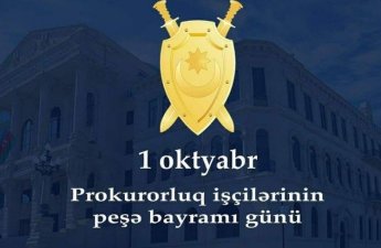 1 Oktyabr – Azərbaycan Prokurorlarının Peşə Bayramı və Prokurorluğun 107 İlliyi