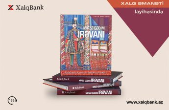 Mirzə Qədim İrəvani “Xalq Əmanəti” layihəsinin 26-cı nəşrində - FOTOLAR