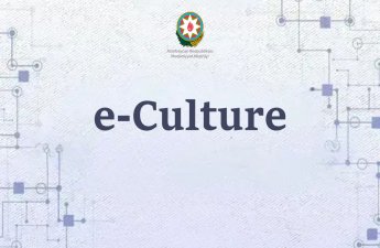 “e-culture” platforması yaradılacaq