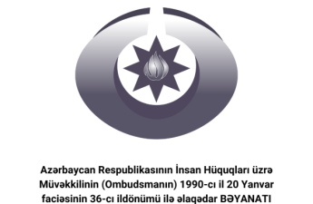 Ombudsman 20 Yanvar faciəsinin 36-cı ildönümü ilə əlaqədar bəyanat yaydı