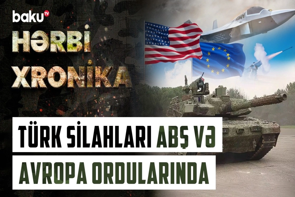 Türkiyədən tarixi rekord: Hansı silah-sursatlar dünya bazarını fəth edir? - VİDEO