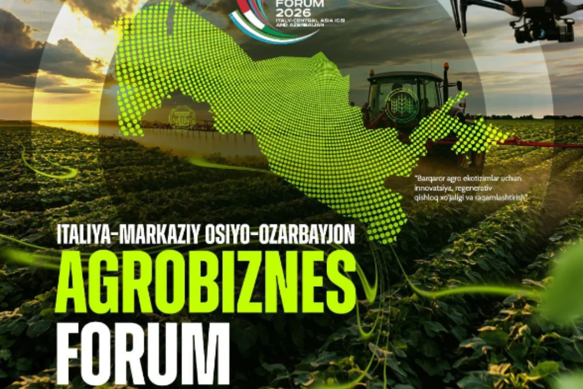 Özbəkistanda İtaliya-Mərkəzi Asiya-Azərbaycan Aqrobiznes Forumu keçiriləcək