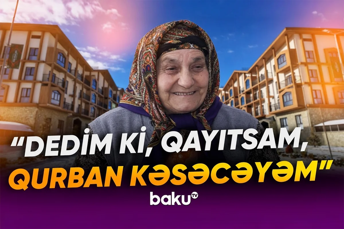 Doğma yurda qayıdan Kəlbəcər sakini: 