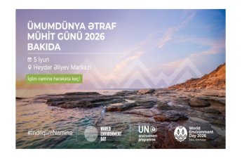 Azərbaycan Ümumdünya Ətraf Mühit Gününə ev sahibliyi edəcək