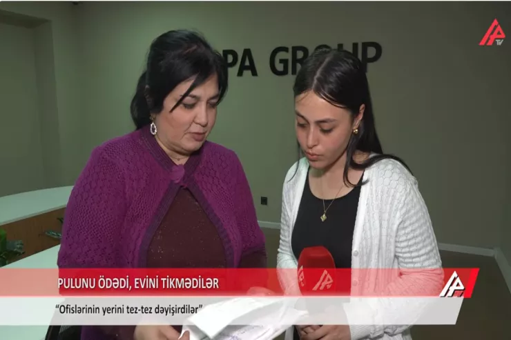 Pulunu aldılar, evini tikmədilər - İnşaat şirkətindən ŞİKAYƏT - VİDEO