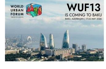 “WUF13-ün yüksək səviyyədə təşkili  Azərbaycanın tarixi uğuru, qlobal nailiyyətidir”
