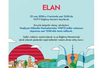 Tədbir iştirakçılarının WUF13 tədbir məkanına daşınması saat 13:00-dək təmin ediləcək