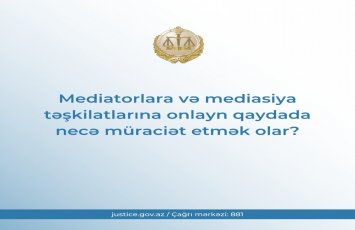 Mediatorlara və mediasiya təşkilatlarına onlayn qaydada necə müraciət etmək olar?