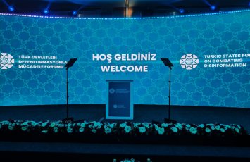 В Анкаре проходит форум тюркских государств по борьбе с дезинформацией