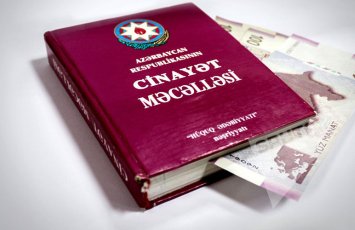 Cinayət Məcəlləsinə DƏYİŞİKLİKLƏR təsdiqləndi – Cəzalar gəlir