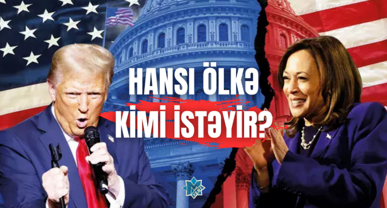 Tramp, yoxsa Harris? - Hansı ölkə KİMİ İSTƏYİR?